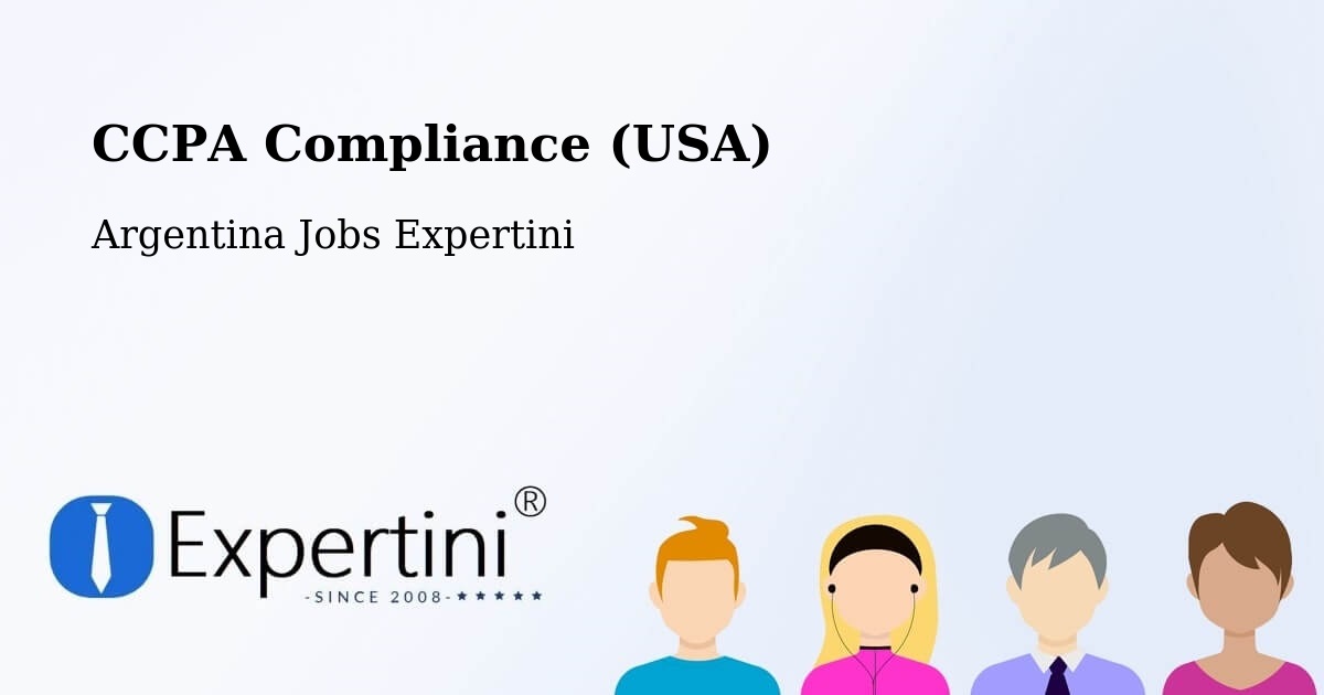 CCPA Privacy Rights & Compliance Notice – Departamento De Río Seco - Argentina Jobs Expertini