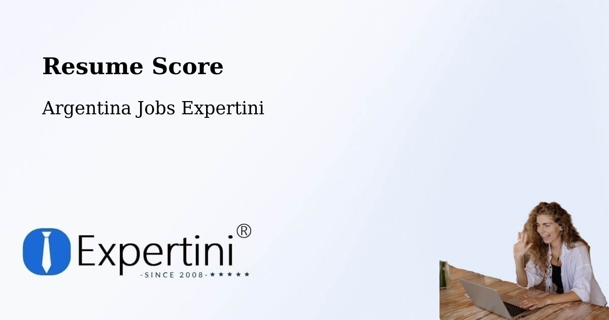 Resume Score & Job Description Match Tool – Departamento De Río Seco - Argentina Jobs Expertini