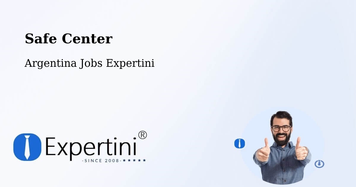 Safety Center – Departamento De Río Seco - Argentina Jobs Expertini